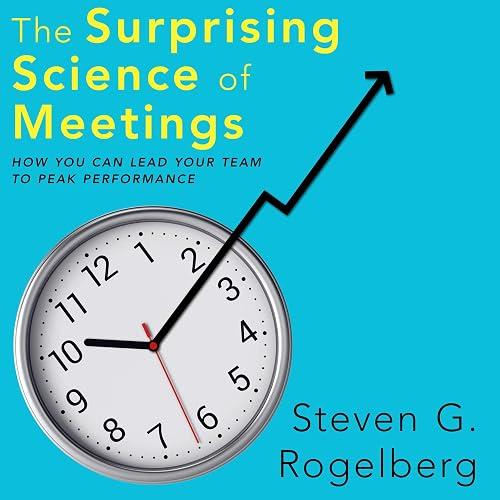 The Surprising Science of Meetings book cover