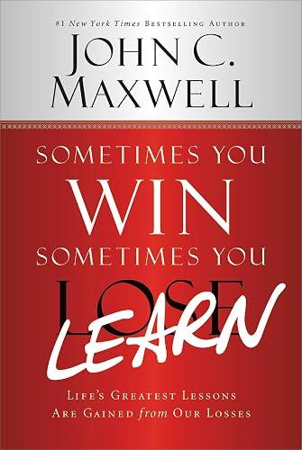 Sometimes You Win--Sometimes You Learn book cover