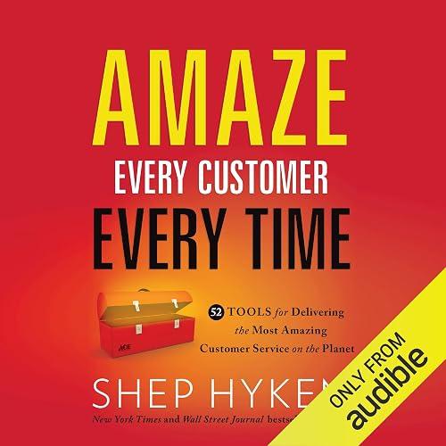 Amaze Every Customer Every Time book cover