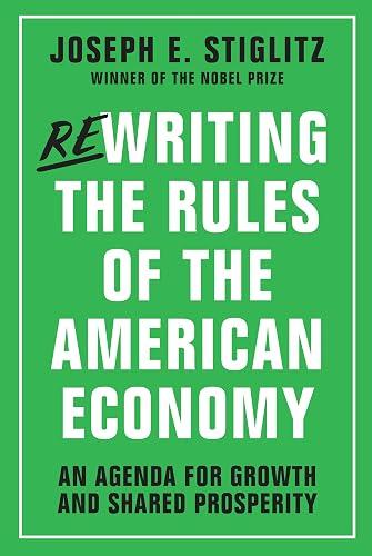 Rewriting the Rules of the American Economy book cover