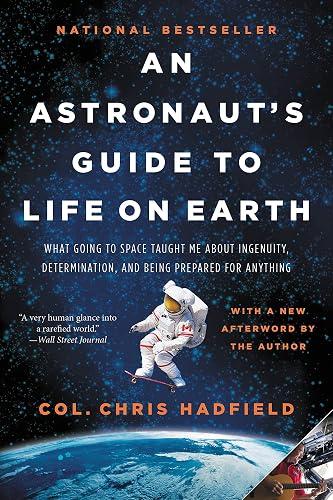An Astronaut's Guide To Life On Earth book cover