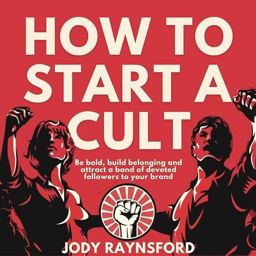 How To Start A Cult book cover