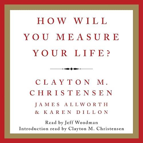 How Will You Measure Your Life book cover