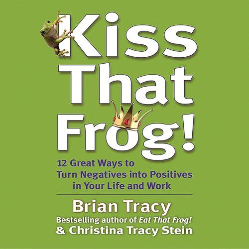 Kiss That Frog! book cover
