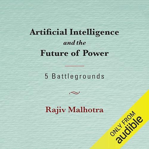 Artificial Intelligence and the Future of Power book cover