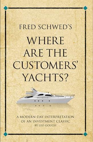 Fred Schwed's Where are the Customers' Yachts? book cover