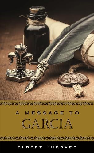 A Message To Garcia book cover