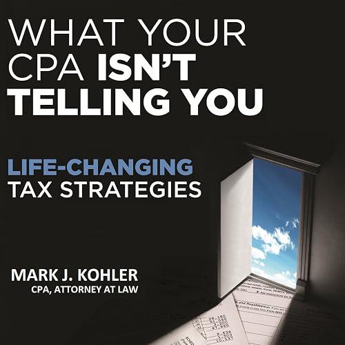 What Your CPA Isn't Telling You book cover