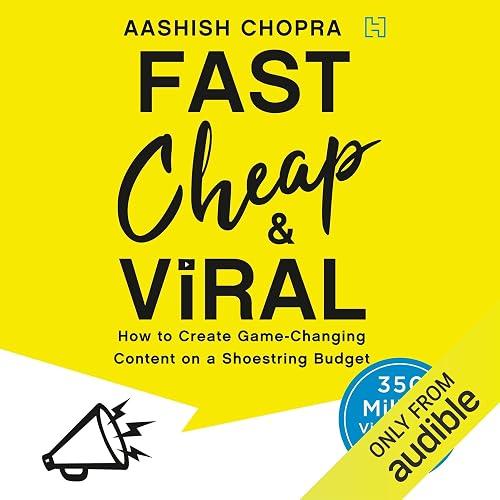 Fast, Cheap and Viral book cover