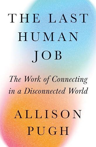 The Last Human Job book cover
