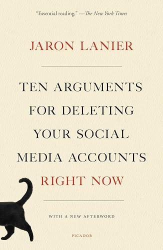 Ten Arguments For Deleting Your Social Media Accounts Right Now book cover