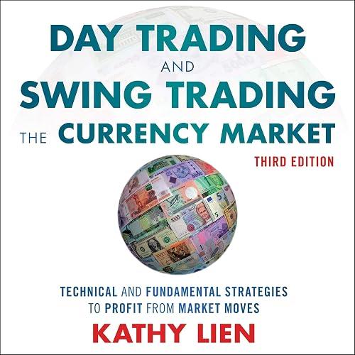 Day Trading and Swing Trading the Currency Market book cover