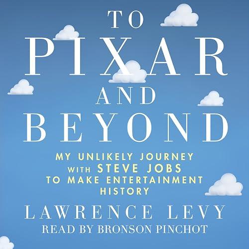 To Pixar and Beyond book cover