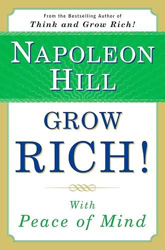 Grow Rich! With Peace of Mind book cover