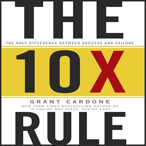 The 10X Rule book cover