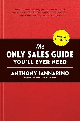 The Only Sales Guide You'll Ever Need book cover