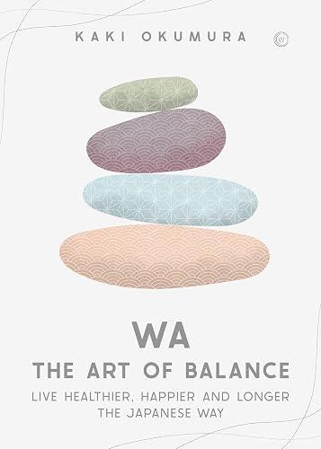 Wa — The Art of Balance book cover