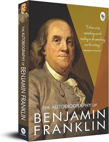 The Autobiography of Benjamin Franklin book cover