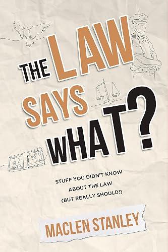 The Law Says What book cover