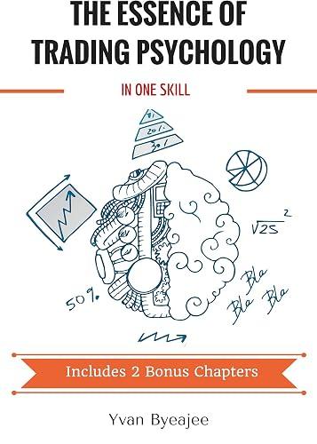 The essence of trading psychology in one skill book cover