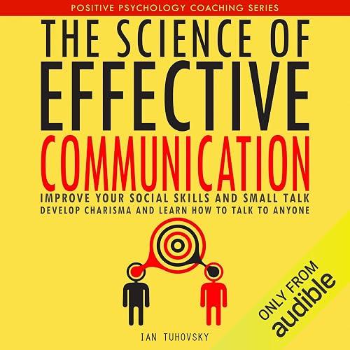 The Science of Effective Communication book cover