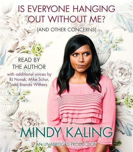 Is Everyone Hanging Out Without Me? book cover