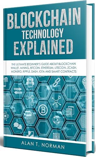 Blockchain Technology Explained book cover