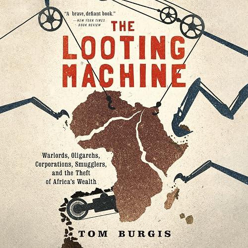 The Looting Machine book cover