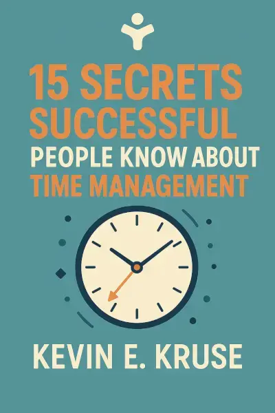 15 Secrets Successful People Know About Time Management book cover