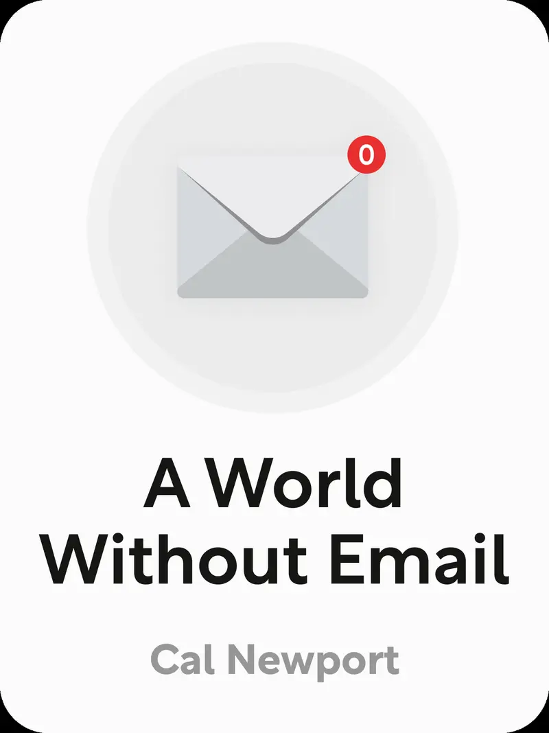 A World Without Email book cover