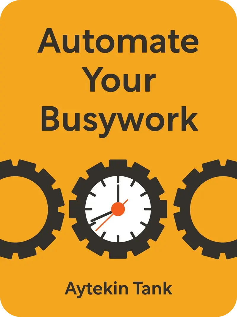 Automate Your Busywork book cover