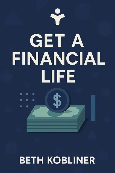 Get A Financial Life book cover