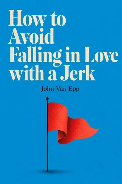 How to Avoid Falling in Love with a Jerk book cover