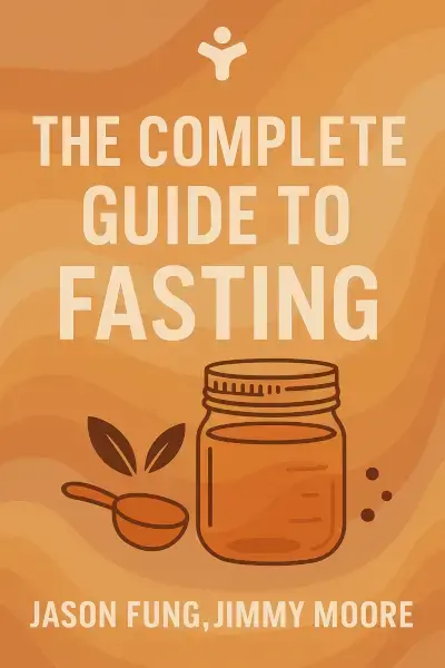 The Complete Guide to Fasting book cover