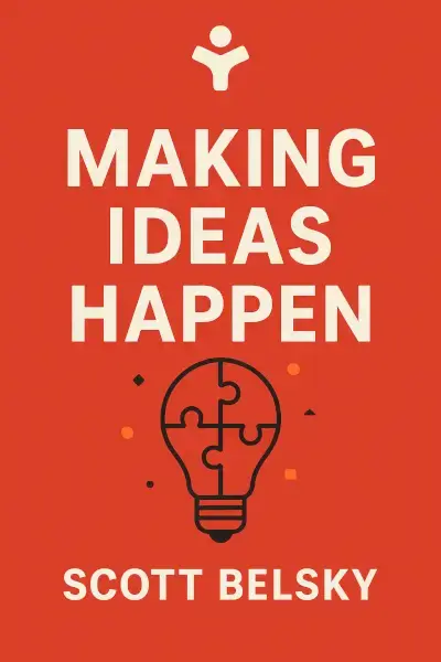 Making Ideas Happen book cover