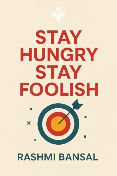 Stay Hungry Stay Foolish book cover