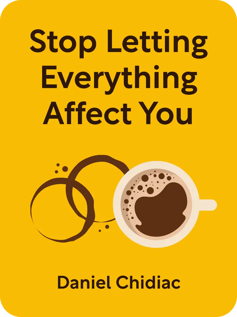 Stop Letting Everything Affect You book cover
