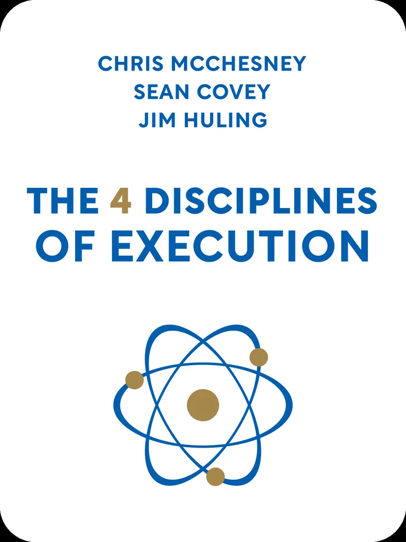 The 4 Disciplines Of Execution book cover