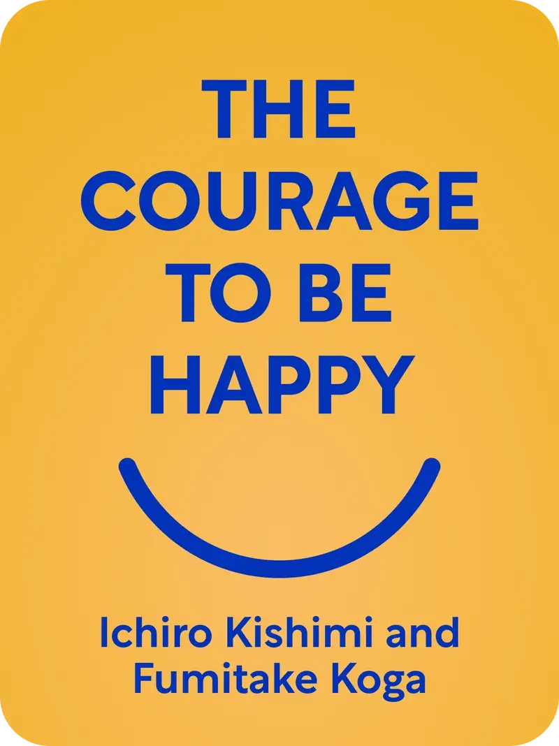 The Courage to Be Happy book cover