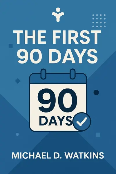 The First 90 Days book cover