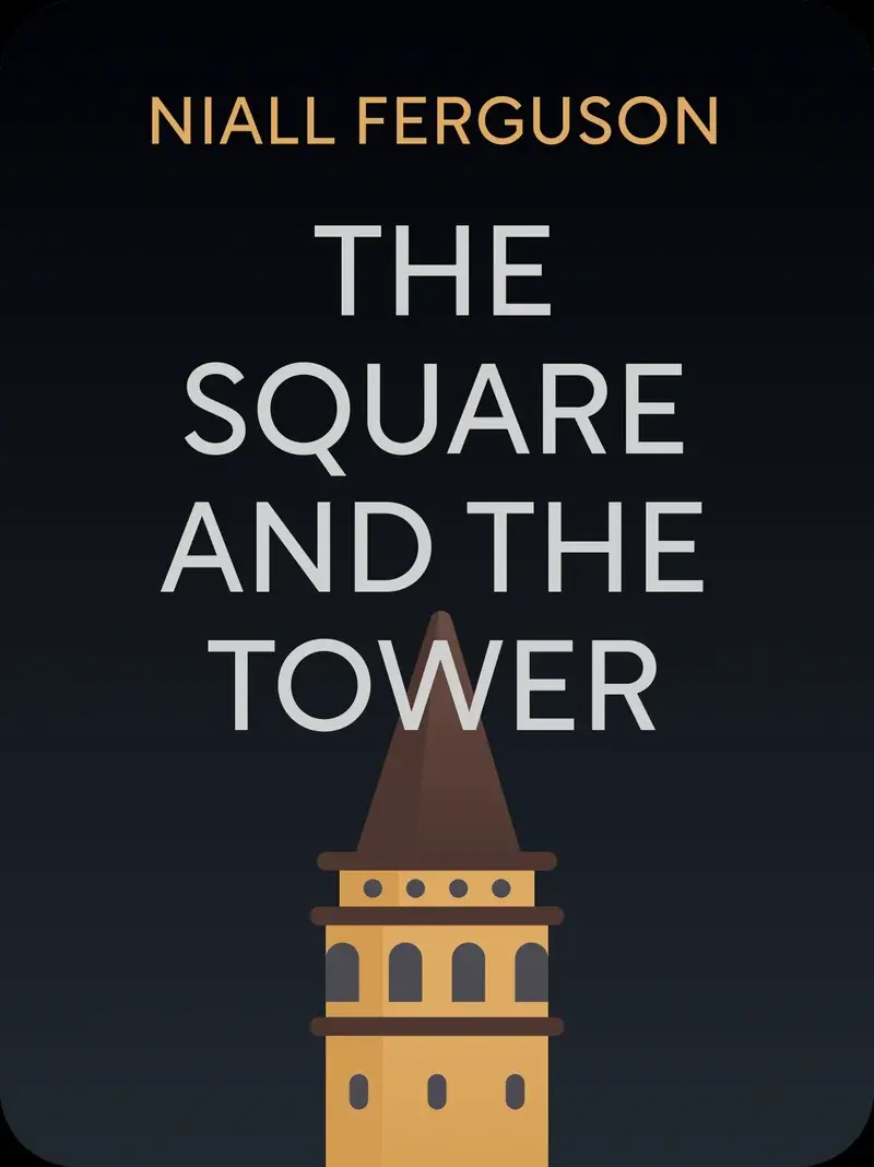 The Square and the Tower book cover