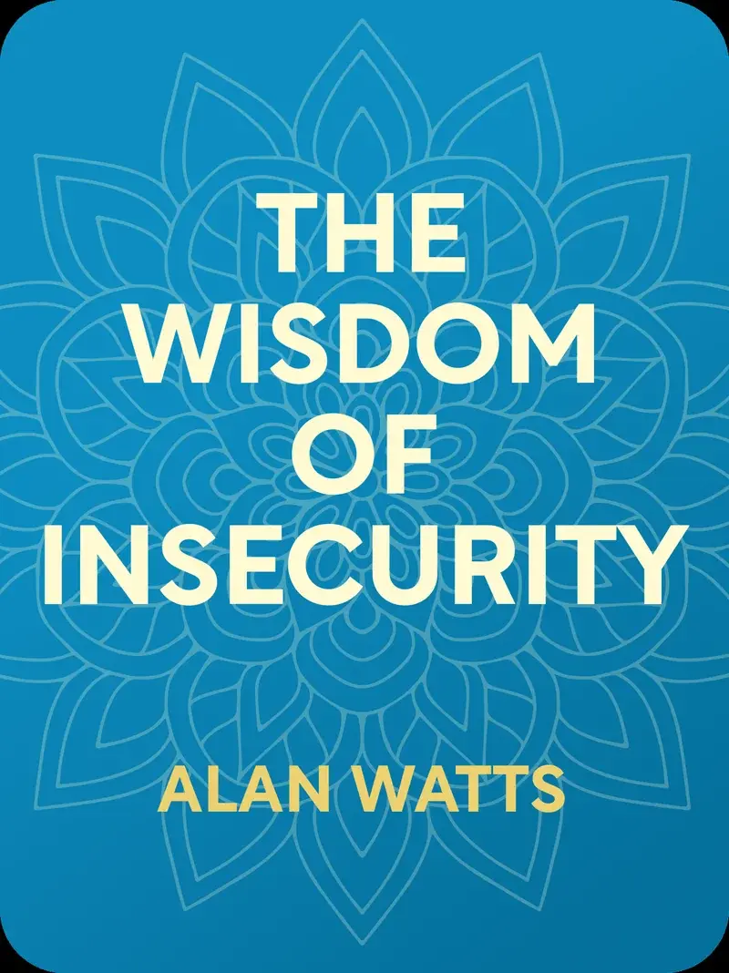 The Wisdom of Insecurity book cover