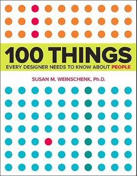 100 Things Every Designer Needs to Know About People book cover