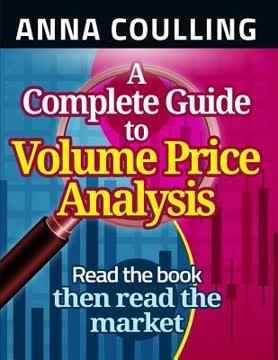 A Complete Guide To Volume Price Analysis book cover
