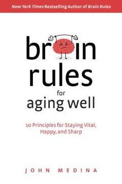 Brain Rules for Aging Well book cover