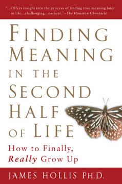 Finding Meaning in the Second Half of Life book cover