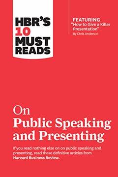 HBR's 10 Must Reads on Public Speaking and Presenting book cover