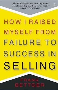 How I Raised Myself from Failure to Success in Selling book cover