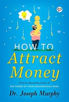 How to Attract Money (Condensed Classics) book cover