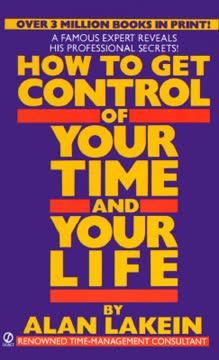 How to Get Control of Your Time and Your Life book cover